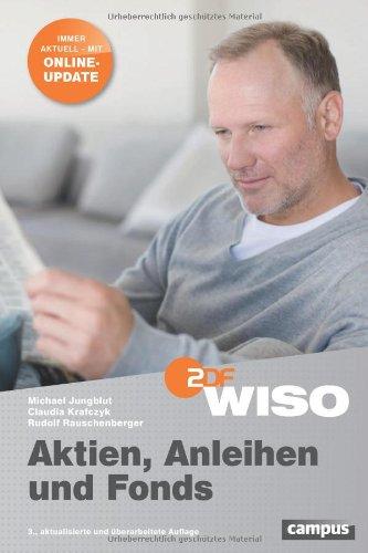 WISO: Aktien, Anleihen und Fonds