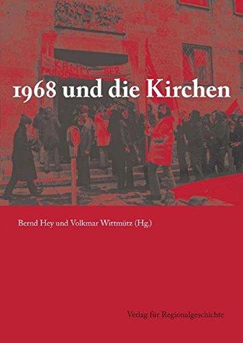 1968 und die Kirchen (Religion in der Geschichte)