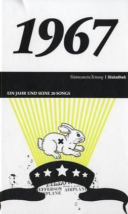 50 Jahre Popmusik - 1967. Buch und CD. Ein Jahr und seine 20 besten Songs