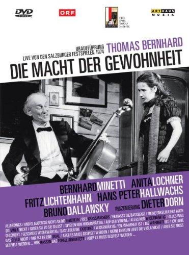 Thomas Bernhard - Die Macht der Gewohnheit