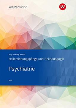 Heilerziehungspflege und Heilpädagogik: Psychiatrie: Schülerband