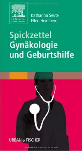 Spickzettel Gynäkologie und Geburtshilfe