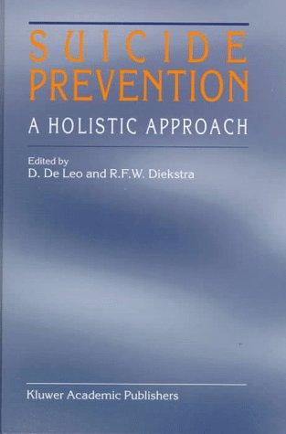 Suicide Prevention: A Holistic Approach