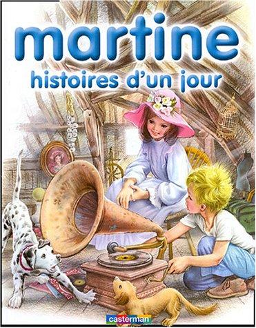 Martine. Vol. 7. Histoires d'un jour : histoires d'un jour