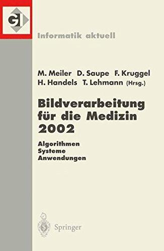 Bildverarbeitung für die Medizin 2002 (Informatik aktuell)