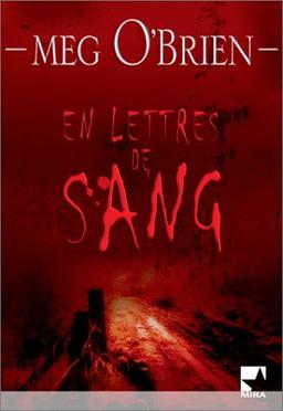 En lettres de sang (Mira)