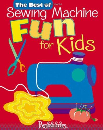 Best of Sewing Machine Fun for Kids