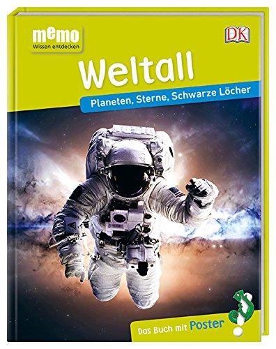 memo Wissen entdecken. Weltall: Planeten, Sterne, Schwarze Löcher. Das Buch mit Poster!