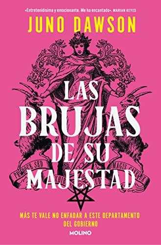 Las brujas de su majestad: Más te vale no confrontar a este departamento del gobierno (Ficción Young Adult)