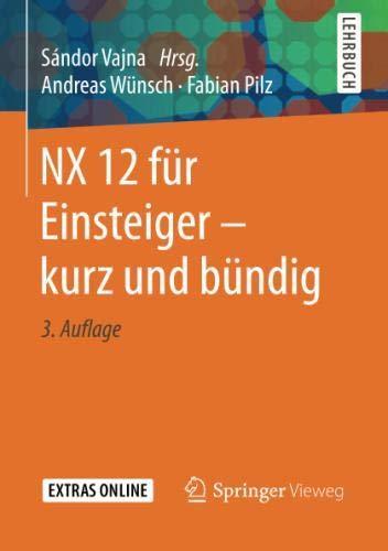 NX 12 für Einsteiger – kurz und bündig