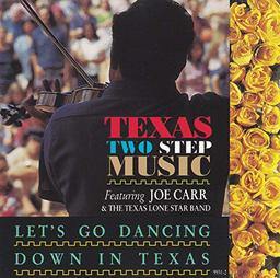 Texas Two Step Music