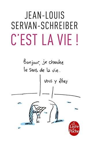 C'est la vie ! : essais