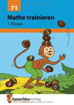 Mathe trainieren 1. Klasse