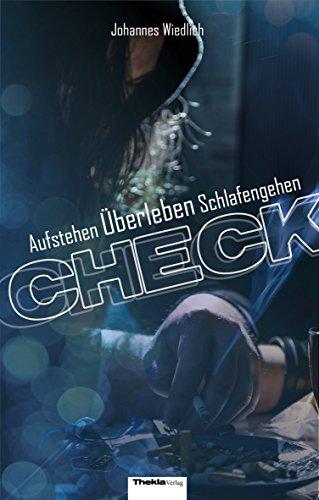 CHECK Aufstehen Überleben Schlafengehen