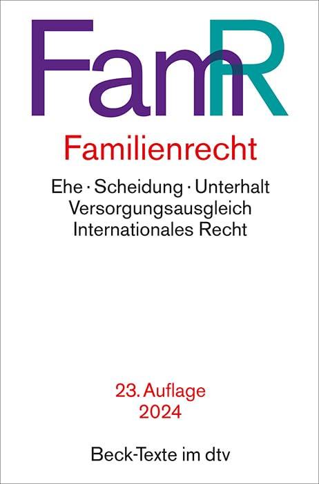 Familienrecht: Rechtsstand: 1. Januar 2024 (Beck-Texte im dtv)