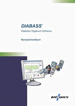 DIABASS - Tagebuchsoftware für Diabetiker: Benutzerhandbuch