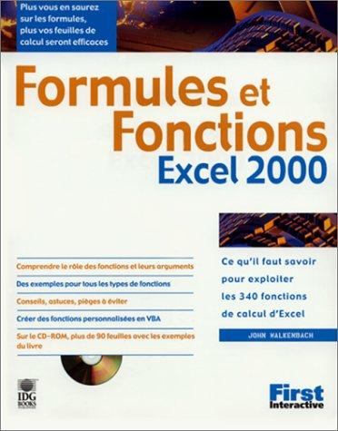 FORMULES ET FONCTIONS EXCEL 2000. Avec CD-Rom (Interactive)