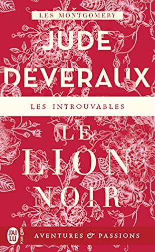 La saga des Montgomery. Le Lion noir