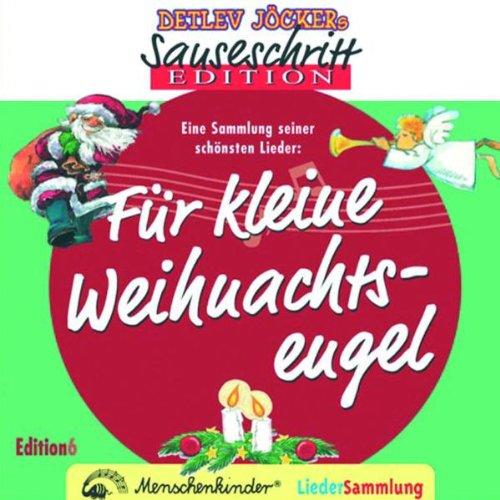 Sauseschritt Edition für kleine Weihnachtsengel