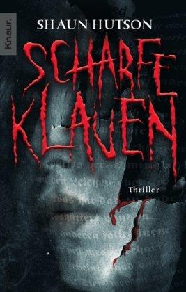 Scharfe Klauen: Thriller