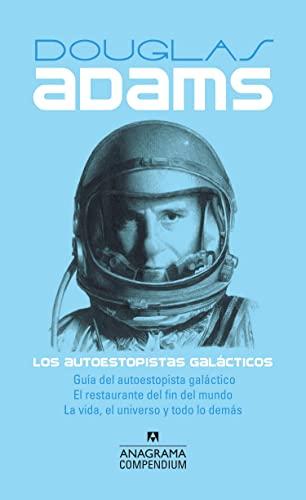 Los Autoestopistas Galacticos: Guía del autoestopista galáctico, El restaurante del fin del mundo, La vida, el universo y todo lo demás (Compendium, Band 9)