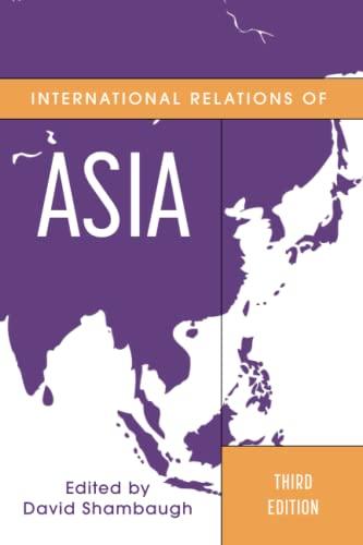 International Relations of Asia (Asia in World Politics)