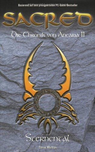 Sacred - Die Chronik von Ancaria II - Sternental, Band 2