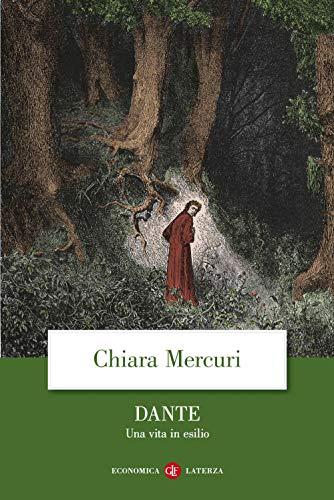 Dante. Una vita in esilio (Book)