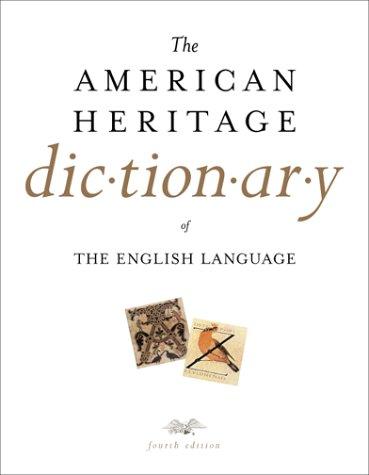 American Heritage Dictionary of the English Language, Fourth Edition