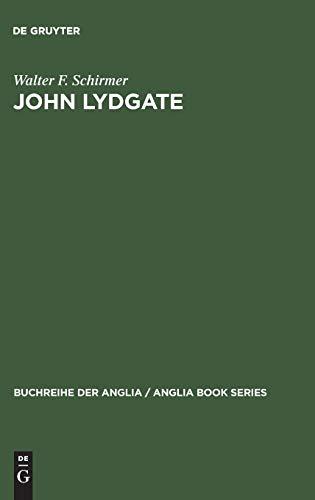 John Lydgate: Ein Kulturbild aus dem 15. Jahrhundert (Buchreihe der Anglia / Anglia Book Series, 1, Band 1)