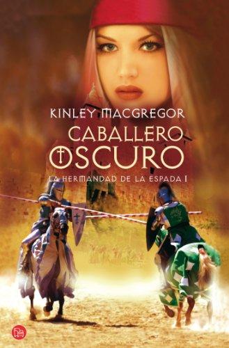 Caballero oscuro: La hermandad de la espada I (FORMATO GRANDE)