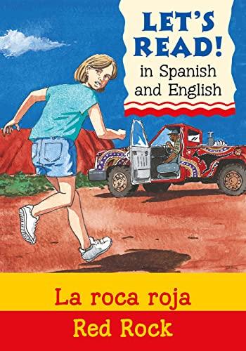 Red Rock/La roca roja: 1 (Let's Read in Spanish and English)