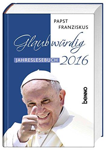 Glaubwürdig 2016: Jahreslesebuch