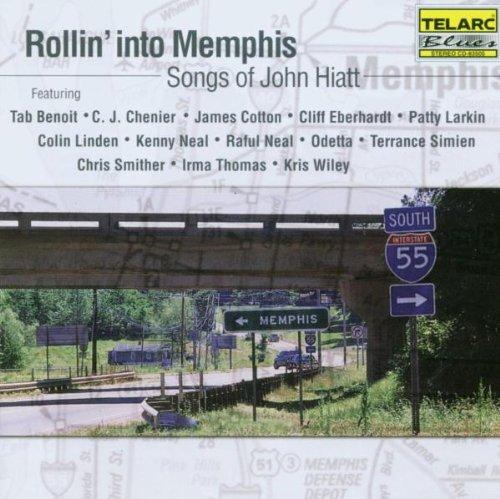 Rollin' Into Memphis (Songs of John Hiatt)