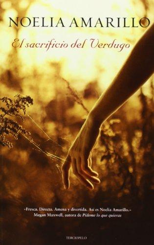 El sacrificio del verdugo (Romantica Contemporanea)