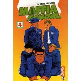 Maffia school. Vol. 4