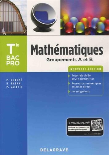 Mathématiques terminale bac pro, groupements A et B