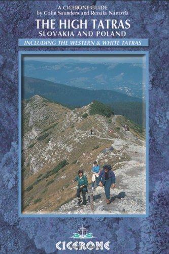 The High Tatras: Slovakia and Poland - Including the Western and White Tatras (Cicerone Guides)