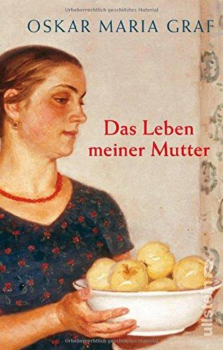 Das Leben meiner Mutter