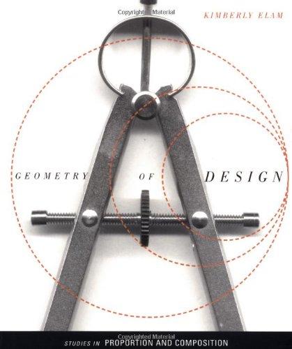 Geometry of Design: Studies in Proportion and Composition (Design Briefs)