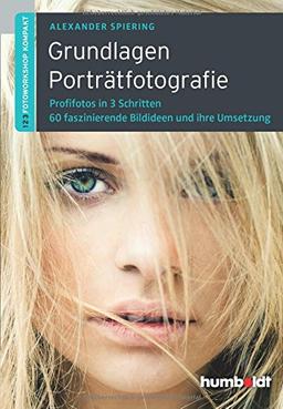 Grundlagen Porträtfotografie, 2. A.