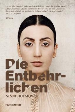 Die Entbehrlichen: Roman