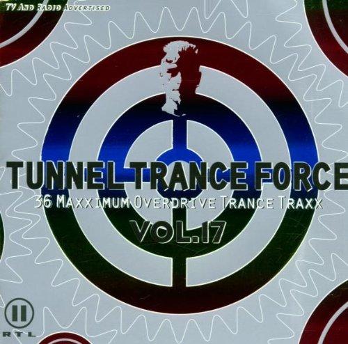 Tunnel Trance Force Vol.17