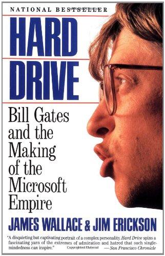 Hard Drive: Bill Gates and the Making of the Microsoft Empire