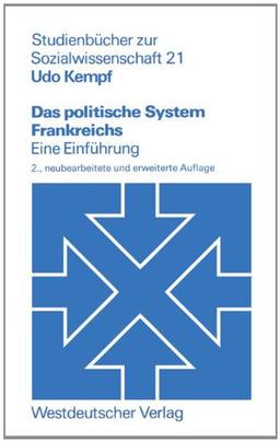 Das politische System Frankreichs: Eine Einführung