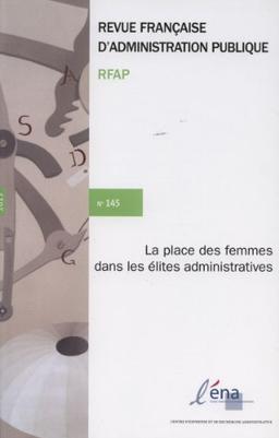 Les femmes dans les élites administratives (Revue française d'administration publique n°145)