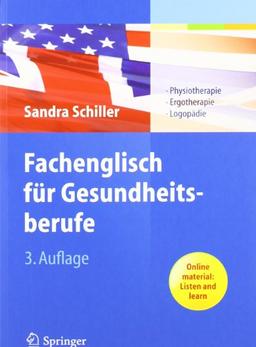 Fachenglisch für Gesundheitsberufe: Physiotherapie, Ergotherapie, Logopädie