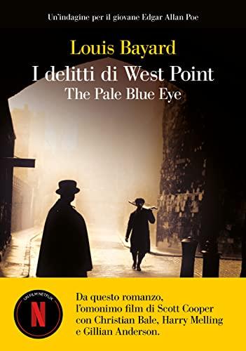 I delitti di West Point. The pale blue eye (Oceani)