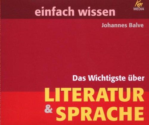 Das Wichtigte über Literatur & Sprache . einfach wissen