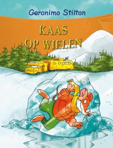 Kaas op wielen (Geronimo Stilton-reeks, 13)